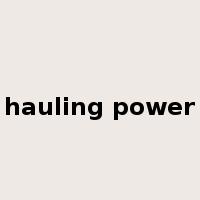 hauling power是什么意思