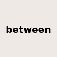 between是什么意思