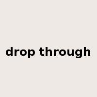 drop through是什么意思