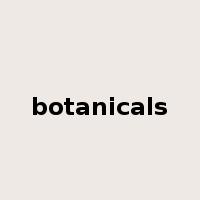 botanicals