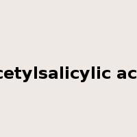 acetylsalicylic acid是什么意思