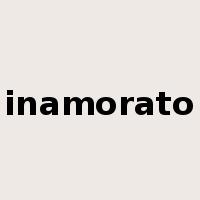 inamorato是什么意思