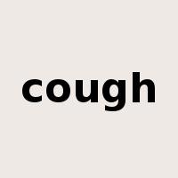 cough是什么意思