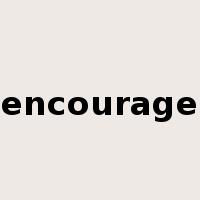 encourage是什么意思