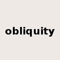 obliquity是什么意思