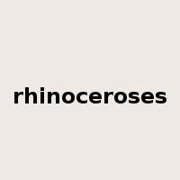 rhinoceroses是什么意思