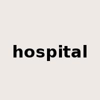 hospital是什么意思