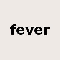 fever是什么意思