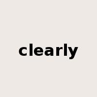 clearly是什么意思