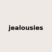 jealousies是什么意思