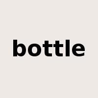 bottle是什么意思