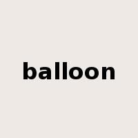 balloon是什么意思