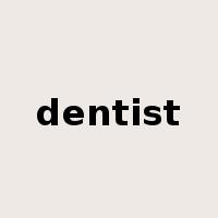 dentist是什么意思