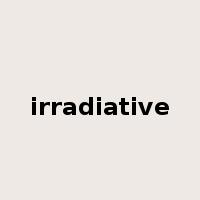 irradiative是什么意思