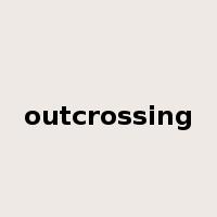 outcrossing是什么意思