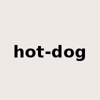 hot-dog是什么意思