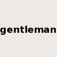 gentleman是什么意思