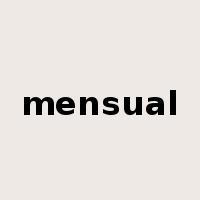 mensual是什么意思