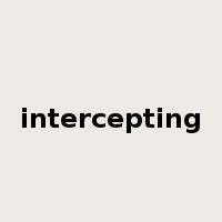 intercepting是什么意思