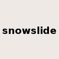 snowslide是什么意思