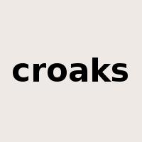 croaks是什么意思