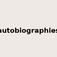 autobiographies是什么意思