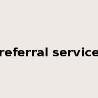 referral service是什么意思