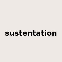 sustentation是什么意思