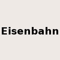 Eisenbahn