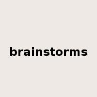 brainstorms是什么意思