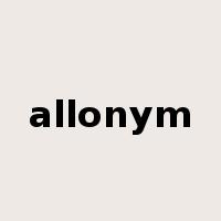 allonym是什么意思