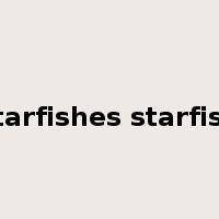 starfishes starfish是什么意思