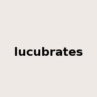 lucubrates是什么意思