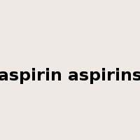 aspirin aspirins