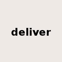 deliver是什么意思