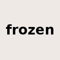 frozen是什么意思