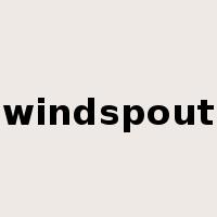 windspout是什么意思