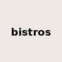 bistros是什么意思