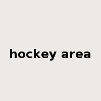 hockey area是什么意思