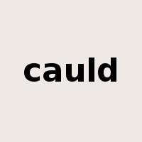 cauld