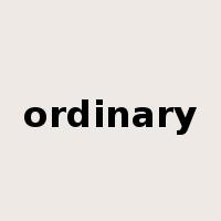 ordinary是什么意思