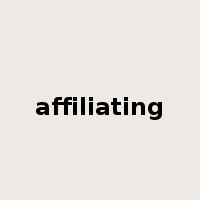 affiliating是什么意思