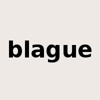 blague是什么意思