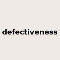 defectiveness