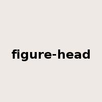 figure-head是什么意思