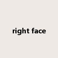 right face是什么意思