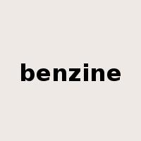 benzine是什么意思