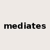 mediates是什么意思