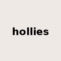 hollies是什么意思