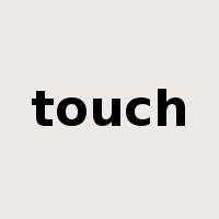 touch是什么意思